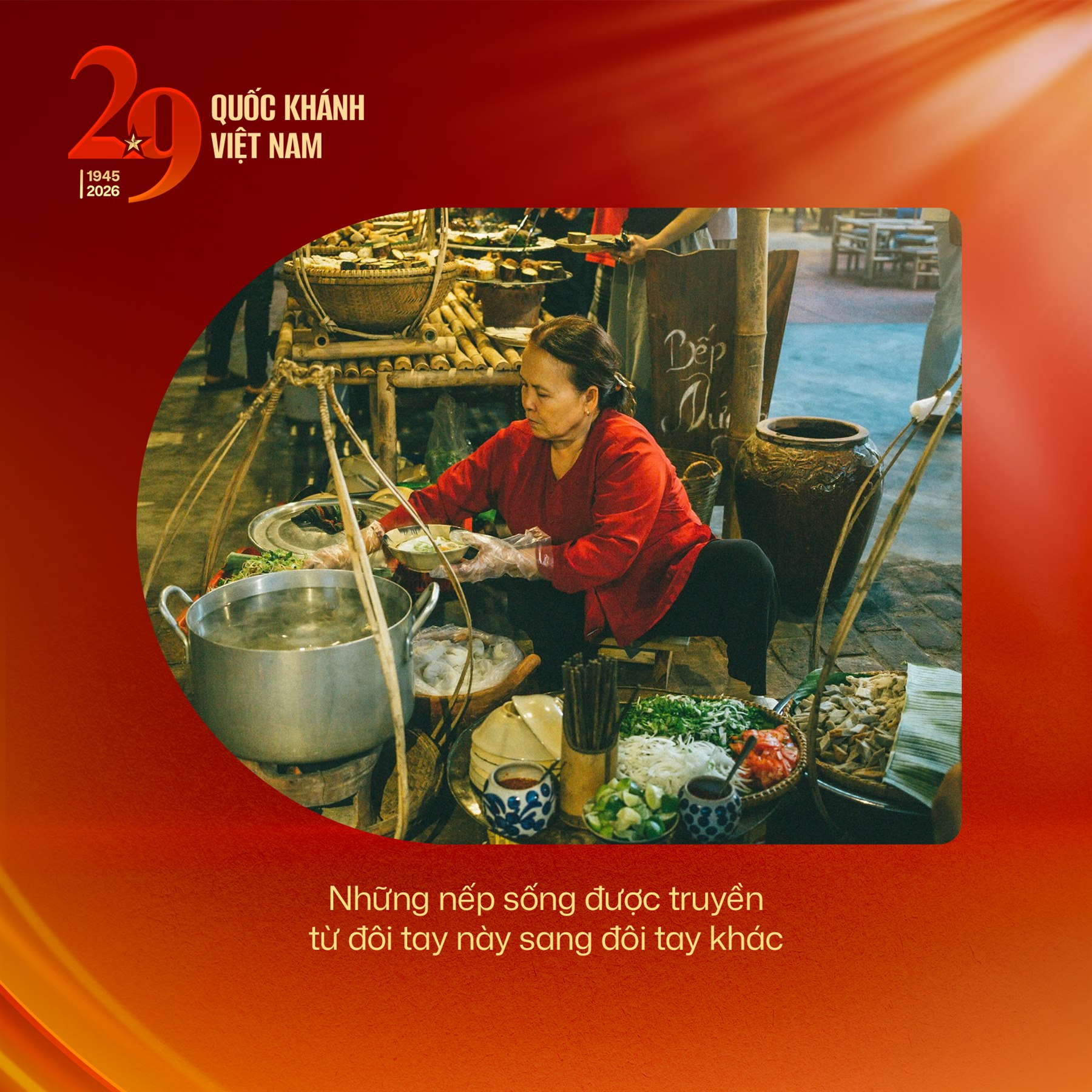 Những nếp sống được truyền từ đôi tay này sang đôi tay khác
